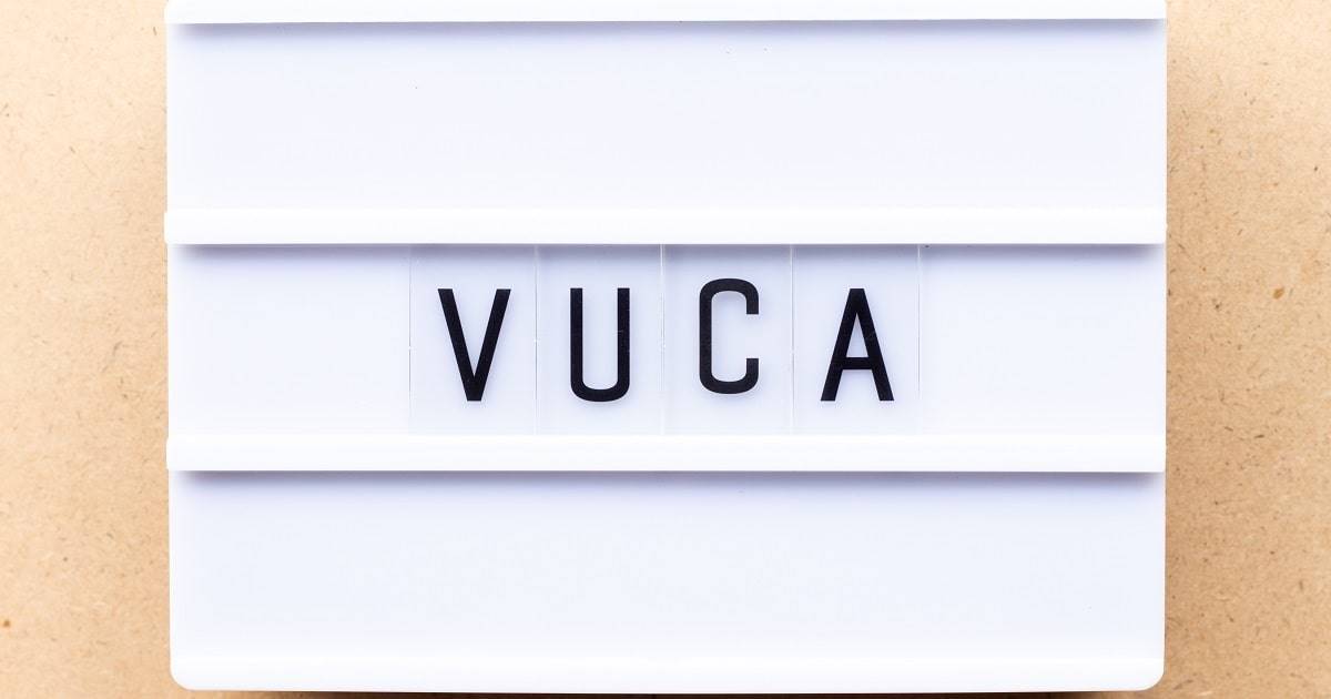 Business in a VUCA World