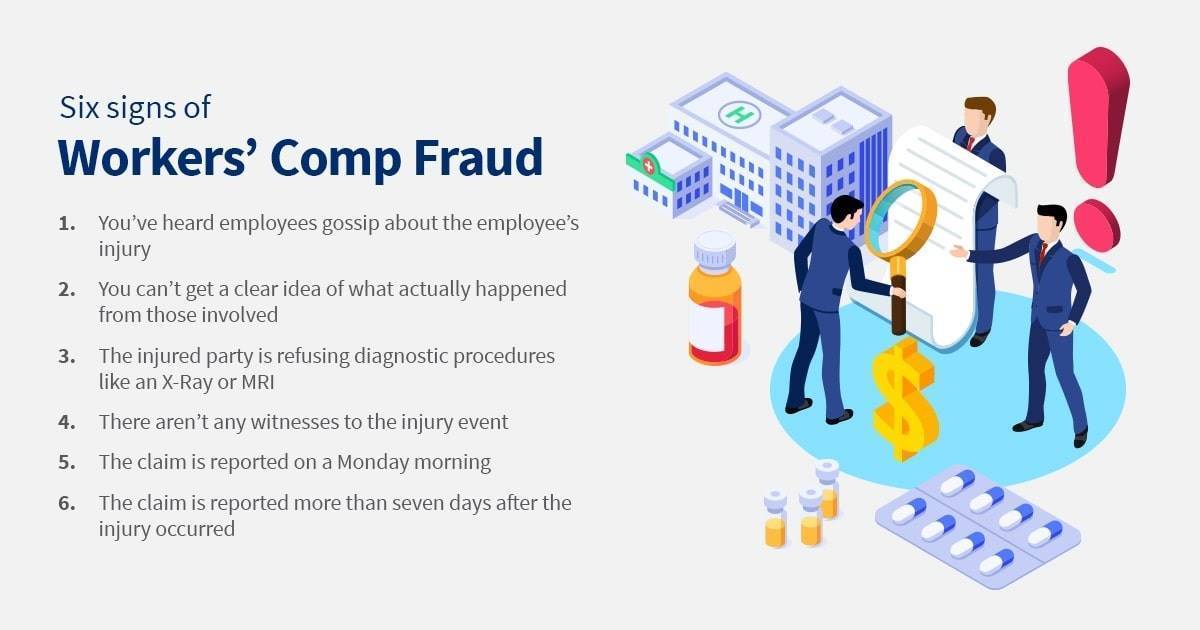 signs of workers' compensation fraud