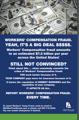 Workers' Comp Fraud Posters | AmTrust Insurance